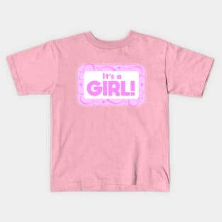 It's a Girl Kids T-Shirt